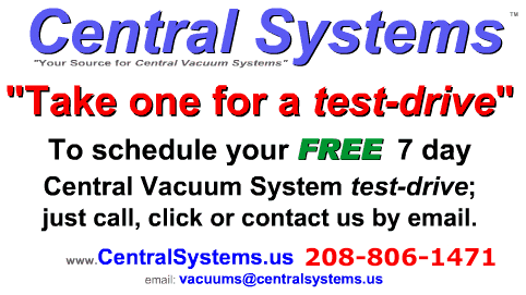 central vacuum systems central vacuum systems parts accessories central vacuum service and repair boise meridian caldwell nampa eagle kuna middleton star mountain home twin falls sun valley cascade donnelly mccall stanley idaho central vacuum systems